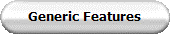 Generic Features